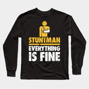 Stuntman Fractured Broken Wrist Get Well Gift Long Sleeve T-Shirt